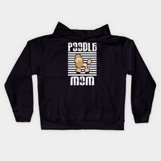 Poodle Mom Proud Dogs Kids Hoodie